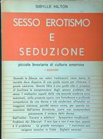 Sesso erotismo e seduzione