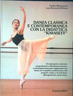 Danza classica e contemporanea con la didattica Kniaseff