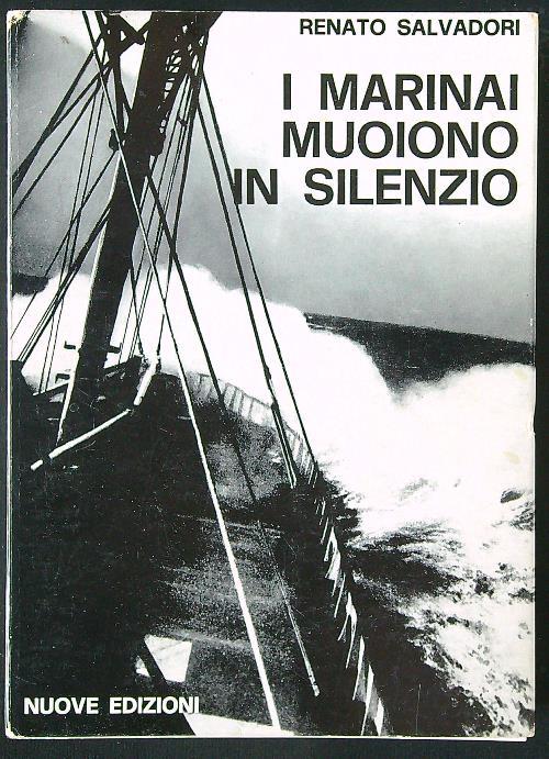 I marinai muoiono in silenzio - Renato Salvadori - copertina