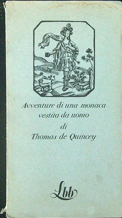 Avventure di una monaca vestita da uomo - Thomas De Quincey - copertina