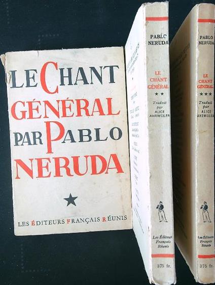 Le chant general 3 tomes - Pablo Neruda - copertina