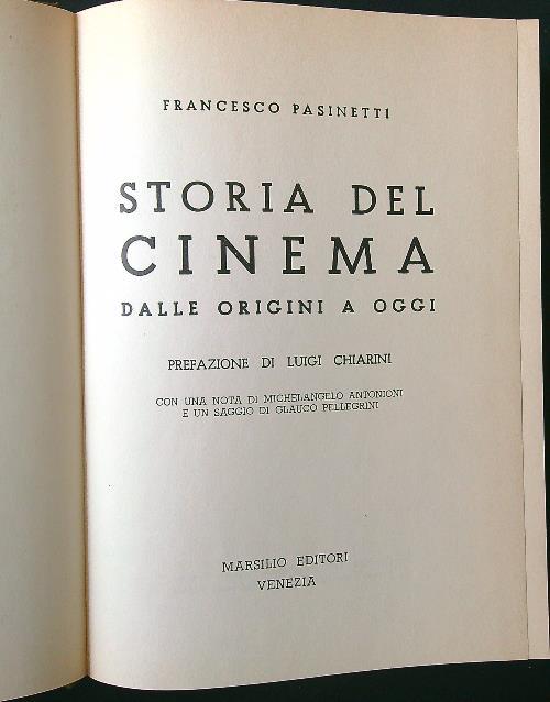 Storia del cinema dalle origini a oggi - Francesco Pasinetti - copertina