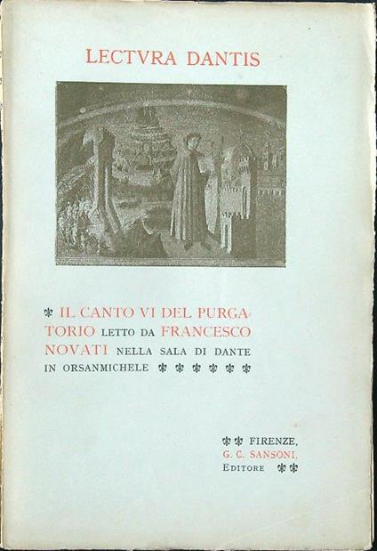 Lectura Dantis: il canto VI del Purgatorio - Francesco Novati - copertina
