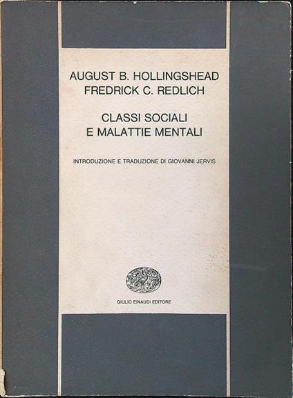 Classi sociali e malattie mentali - Hollingshead - copertina