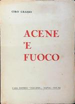 Acene 'e fuoco