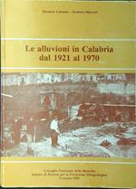 Le alluvioni in Calabria dal 1921 al 1970