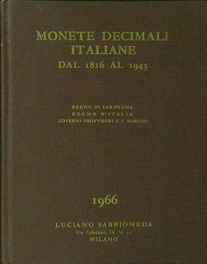 Monete decimali italiane dal 1816 al 1943 - Luciano Sabbioneda - copertina