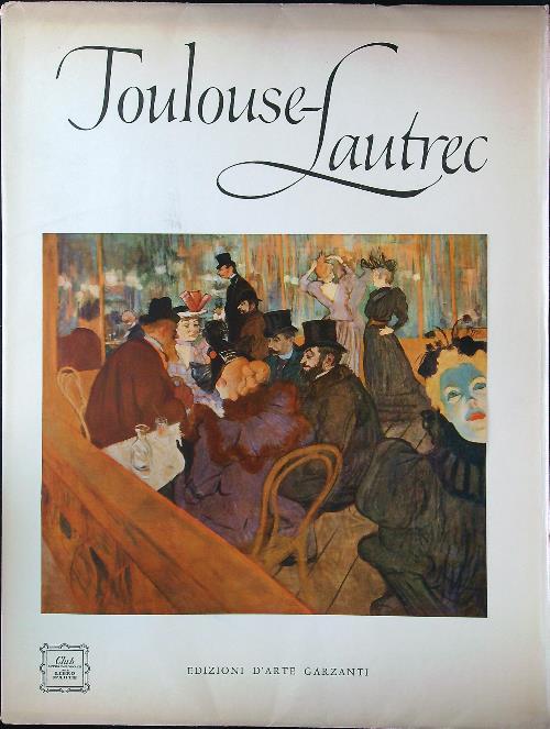 Toulouse-Lautrec - copertina