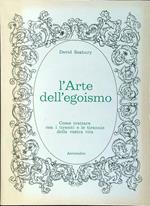 L' arte dell'egoismo