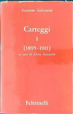 Opere IX Volume I Carteggi 1895 - 1911