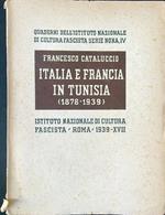 Italia e Francia in Tunisia 1878-1939