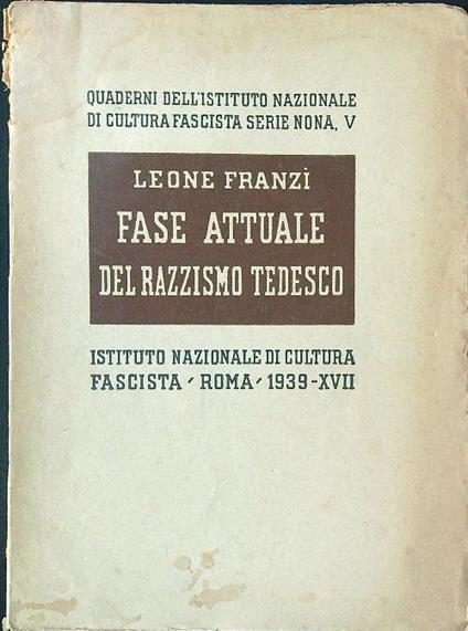 Fase attuale del razzismo tedesco - Leone Franzi' - copertina