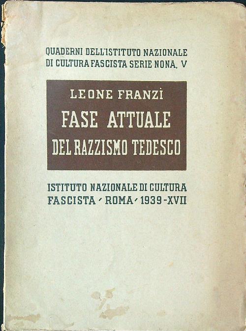 Fase attuale del razzismo tedesco - Leone Franzi' - copertina