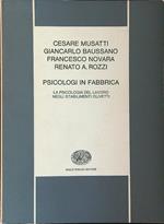 Psicologi in fabbrica