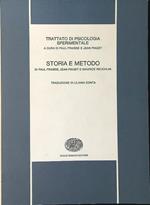 Trattato di psicologia sperimentale Storia e metodo