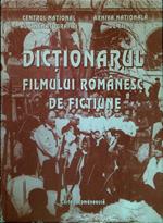 Dictionarul filmului romanesc de fictiune