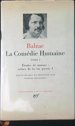 Le  comedie Humaine Tome I