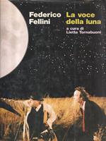 La voce della luna - Federico Fellini