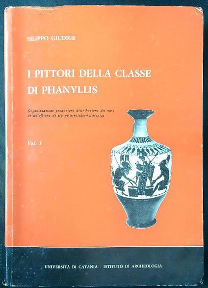 I pittori della classe di Phanyllis vol. 1 - Filippo Giudice - copertina