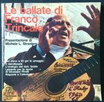 Le ballate di Franco Trincale. Con vinile