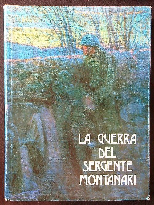 La guerra del Sergente Montanari - Giorgio Bignardi - copertina