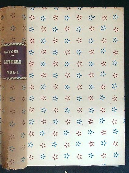 Cavour Lettere Vol 1 - Luigi Chiala - copertina