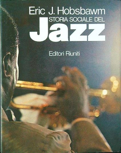 Storia sociale del jazz - Eric J. Hobsbawm - copertina