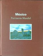 Mexico Patrimonio Mundial