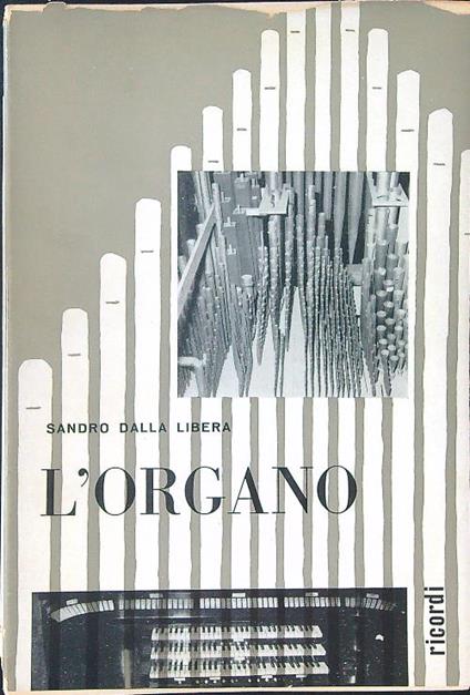 L' organo - Sandro Dalla Libera - copertina