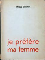 Je prefere ma femme