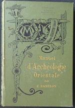 Manuel d'archeologie orientale