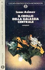 Il Crollo Della Galassia Centrale