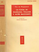 La casa di madama tellier e altri racconti