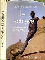 Le Schiave