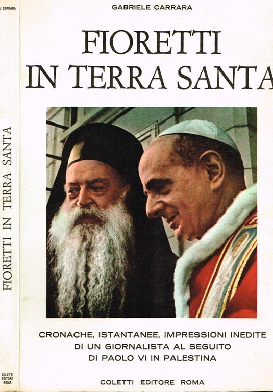 Fioretti in terra santa - Gabriele Carrara - copertina