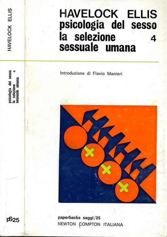 La Selezione Sessuale Umana Psicologia del Sesso 4° - Havelock Ellis - copertina