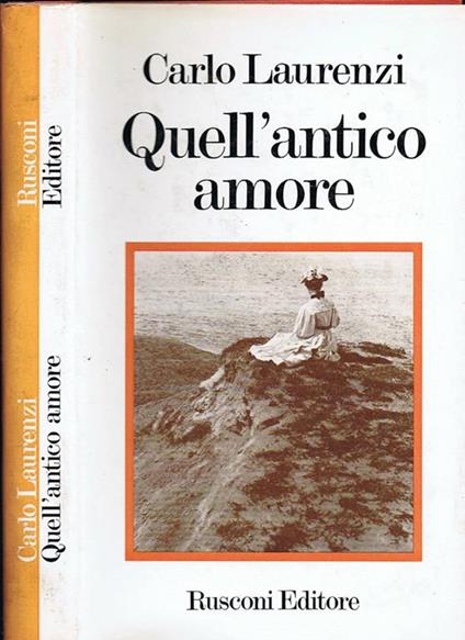 Quell'Antico Amore - Carlo Laurenzi - copertina