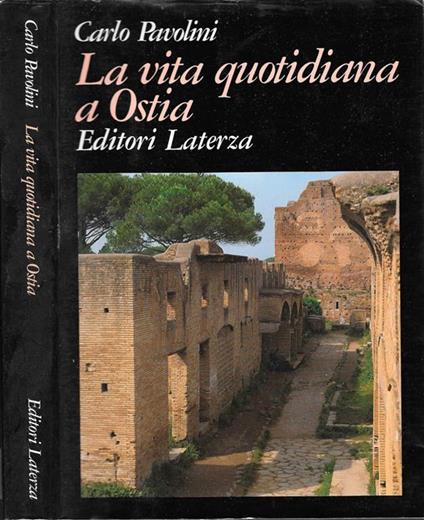 La vita quotidiana a Ostia - Carlo Pavolini - copertina