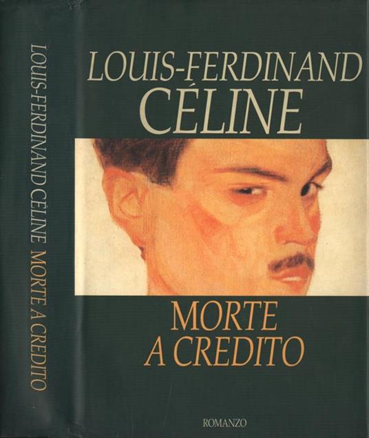 Morte a credito - Louis-Ferdinand Céline - copertina