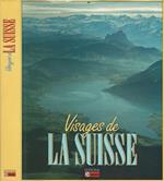 Visages de La Suisse