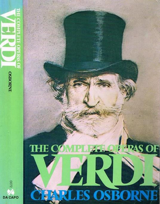 The Complete Operas Of Verdi - Charles Osborne - copertina