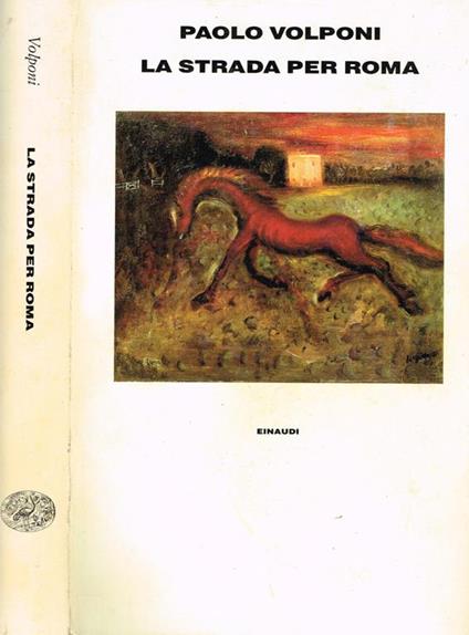 La strada per Roma - Paolo Volponi - copertina