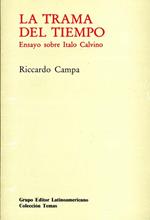 La Trama Del Tiempo. Ensayo Sobre Italo Calvino