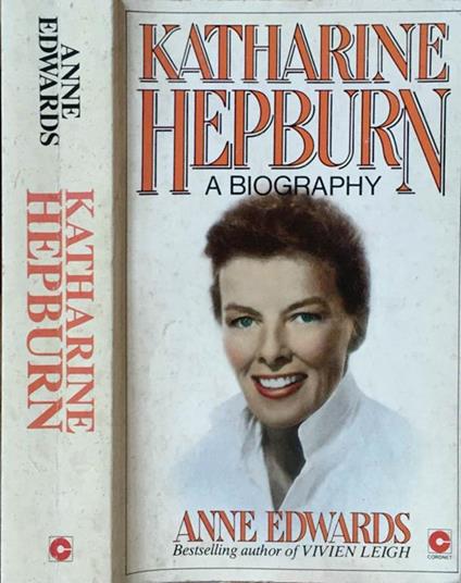 Katharine Hepburn. a biography - Anne Edwards - copertina