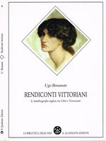 Rendiconti Vittoriani. L'Autobiografia Inglese tra Otto e Novecento
