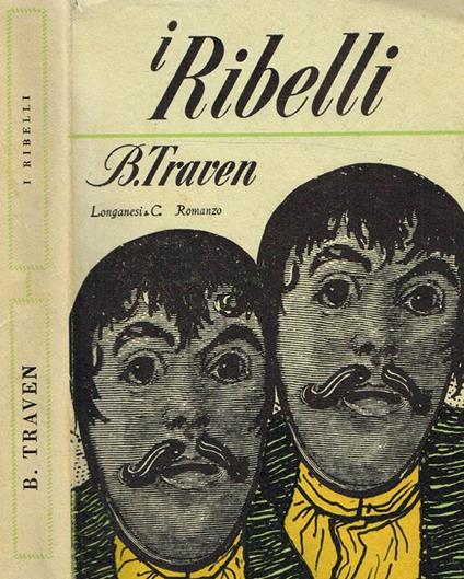 I Ribelli - Bruno Traven - copertina