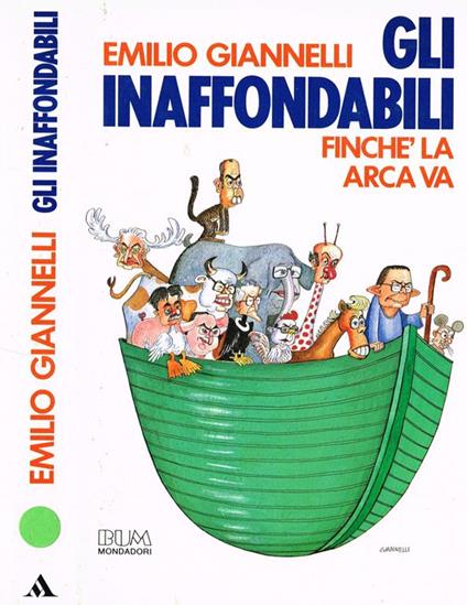 Gli inaffondabili. Finché la barca va - Emilio Giannelli - copertina