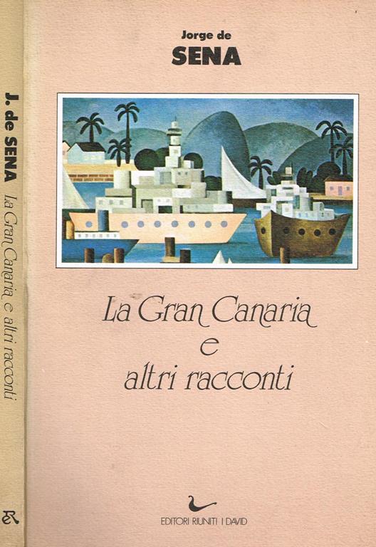 La Gran Canaria e Altri Racconti - Jorge De Sena - copertina