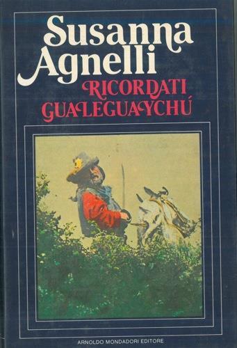 Ricordati Gualeguaychu - Susanna Agnelli - copertina