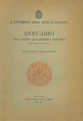 Annuario della Regia Università di Bologna per l'anno accademico 1928. 1929 - Giuliana Albini - copertina